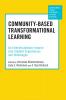 Community-Based Transformational Learning