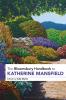 Bloomsbury Handbook to Katherine Mansfield