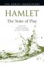 Hamlet: The State of Play