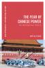 Fear of Chinese Power