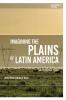 Imagining the Plains of Latin America