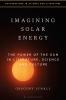 Imagining Solar Energy