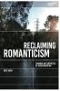 Reclaiming Romanticism