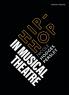 Hip-Hop in Musical Theater