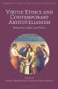 Virtue Ethics and Contemporary Aristotelianism