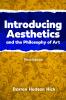 Introducing Aesthetics and Philosophy of Art