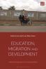 Education Migration and Development