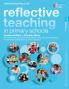 Reflective Teaching in Primary Schools