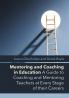 Mentoring and Coaching in Education