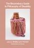 Bloomsbury Guide to Philosophy of Disability