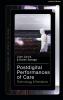 Postdigital Performances of Care
