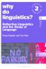 Why Do Linguistics?