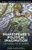 Shakespeare's Political Imagination