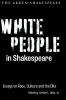White People in Shakespeare