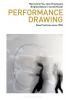 Performance Drawing
