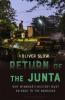 Return of the Junta