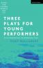 Three Plays for Young Performers