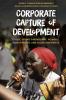 Corporate Capture of Development