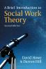Brief Introduction to Social Work Theory