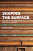 Shaping the Surface