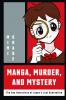 Manga Murder and Mystery