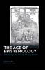 Age of Epistemology
