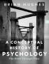 Conceptual History of Psychology