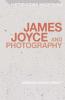 James Joyce and Photography