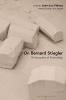 On Bernard Stiegler