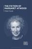 Fiction of Margaret Atwood