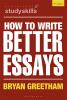 How to Write Better Essays