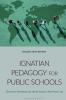 Ignatian Pedagogy for Public Schools