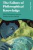 Failure of Philosophical Knowledge