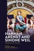 Hannah Arendt and Simone Weil
