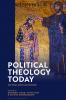 Political Theology Today