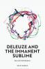 Deleuze and the Immanent Sublime