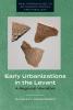 Early Urbanizations in the Levant