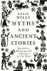 Myths and Ancient Stories