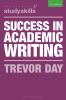 Success in Academic Writing