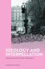 Ideology and Interpellation