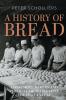 History of Bread