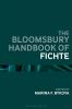 Bloomsbury Handbook of Fichte