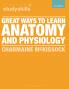 Great Ways to Learn Anatomy and Physiology
