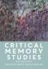 Critical Memory Studies