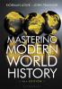 Mastering Modern World History