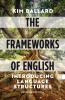 Frameworks of English