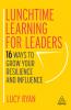 Lunchtime Learning for Leaders