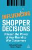 Influencing Shopper Decisions