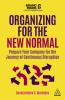 Organizing for the New Normal