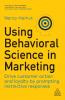 Using Behavioral Science in Marketing